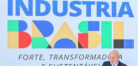 Nova Política Industrial Mais Crescimento Para O Brasil Brasil 247