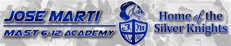 Jose Marti MAST 6-12 Academy – Home of the Silver Knights