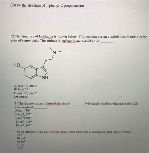 Solved 1)Draw the structure of 1-phenyl-2-propanamine 2) The | Chegg.com