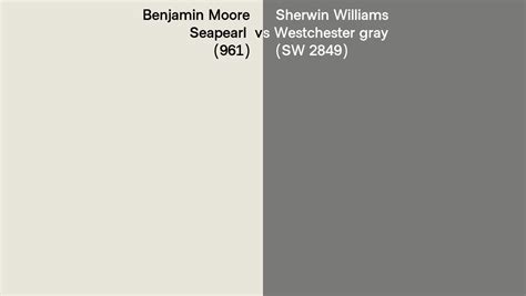 Benjamin Moore Seapearl 961 Vs Sherwin Williams Westchester Gray Sw