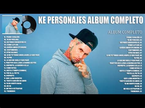 Ke Personajes La Canci N M S Tendencia Colecciones Album M S