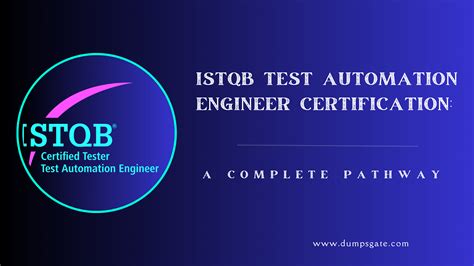 ISTQB Test Automation Engineer Certification: A Complete Pathway