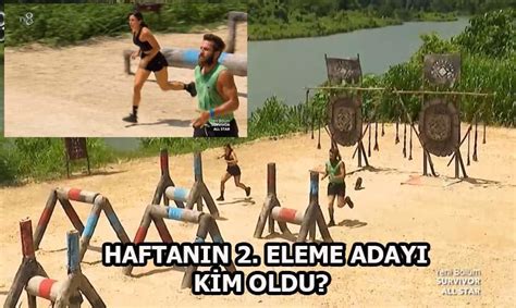 SURVİVOR İKİNCİ ELEME ADAYI KİM Survivor All Star dokunulmazlık