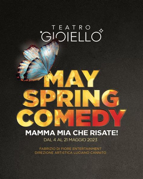 Dal 4 Al 21 Maggio 2023 Al Teatro Gioiello Di Torino MAY SPRING COMEDY