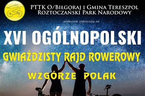 Zaproszenie Na Xvi Og Lnopolski Gwia Dzisty Rajd Rowerowy Wzg Rze Polak