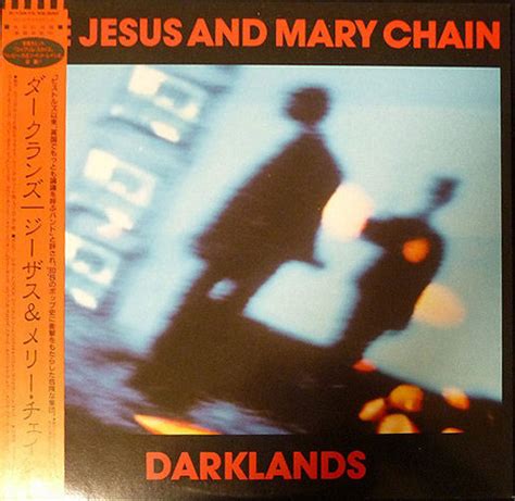 The Jesus And Mary Chain Darklands Vinyl Discogs