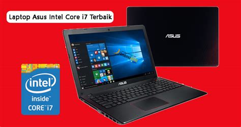 Rekomendasi Laptop Asus Intel Core I Terbaik Harga Termurah