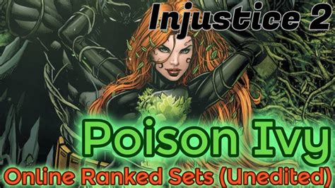 Poison Ivy Vs Legendary Gears Injustice 2 Poison Ivy Gameplay