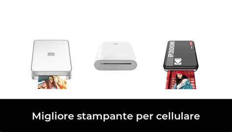 48 Migliore Stampante Per Cellulare Nel 2022 Secondo Gli Esperti