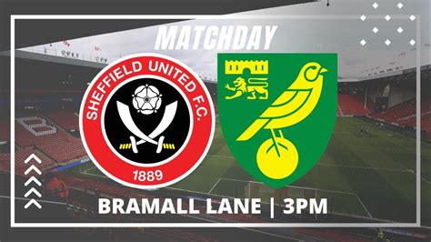 Team News Live Sheffield United V Norwich City Youtube