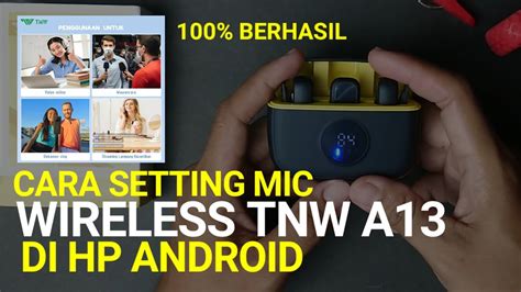 Tutorial Menghubungkan Mic Wireless Tnw A Ke Hp Cara Setting Mic