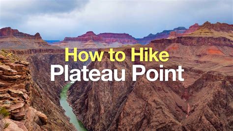 How To Hike Plateau Point Grand Canyon Bright Angel Trail Youtube