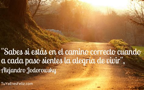 Frases Sabias El Camino Correcto Frases Sabias Frases Caminos