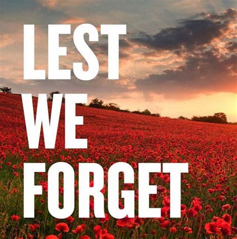 Always Remembered Never Forgotten Lest We Forget Always Remember