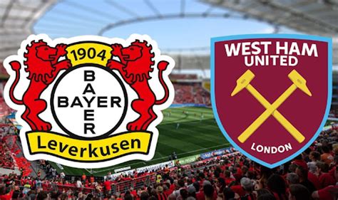 Bayer 04 Leverkusen Vs West Ham Prediction And Preview Probable Lineups Team News Stats And