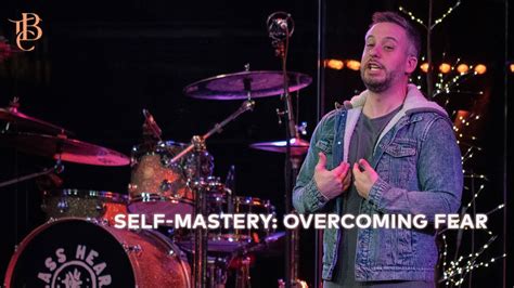 Self Mastery Overcoming Fear Vince Pierri The Bridge Online