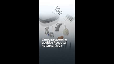 Limpeza Aparelho Auditivo Receptor No Canal Ric Caic Widex Youtube