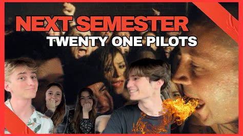 Next Semester Track Review Twenty One Pilots Youtube