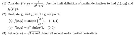 Solved 1 ﻿consider F X Y Yx2 Y ﻿use The Limit Definition