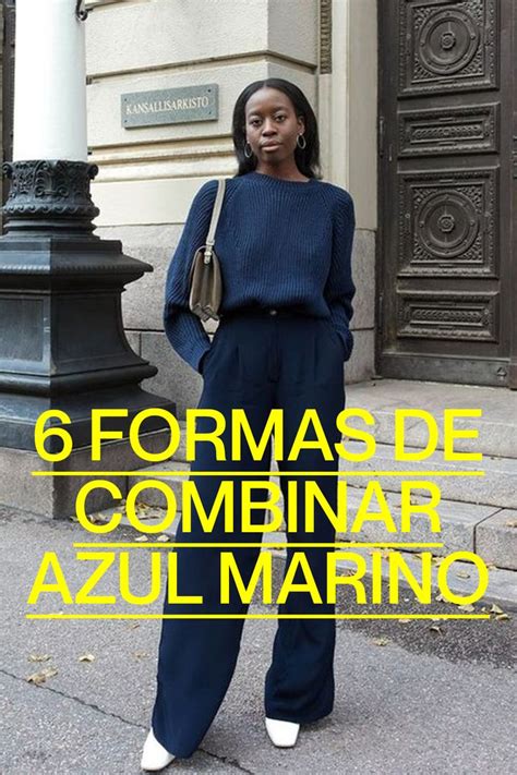 Colores Para Combinar Con Azul Marino En Tu Outfit Su Ter Azul