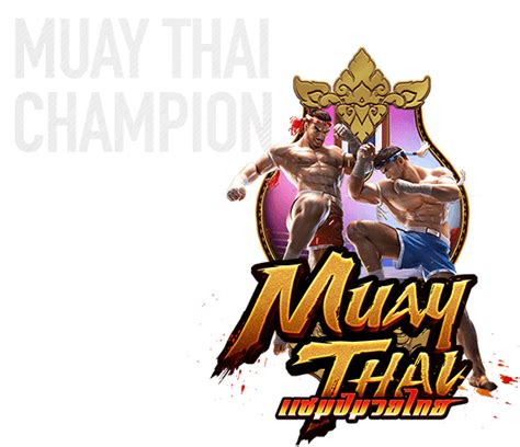 รีวิว PG สล็อต Muay Thai Champion | ทดลองเล่นฟรี พร้อมรับสิทธิพิเศษ ล่าสุด