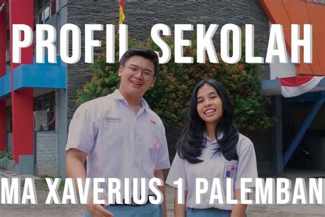 AKREDITASI A Inilah 15 SMA Terbaik Di Kota Palembang Berprestasi Dan