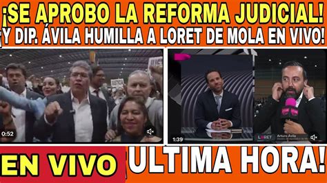 MIERCOLESAZO SE APROBO LA REFORMA JUDICIAL EN VIVO DIPUTADO ARTURO