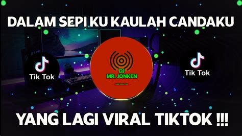 Dj Dalam Sepi Ku Kaulah Candaku Cintaku Rendy Andika Remix Viral