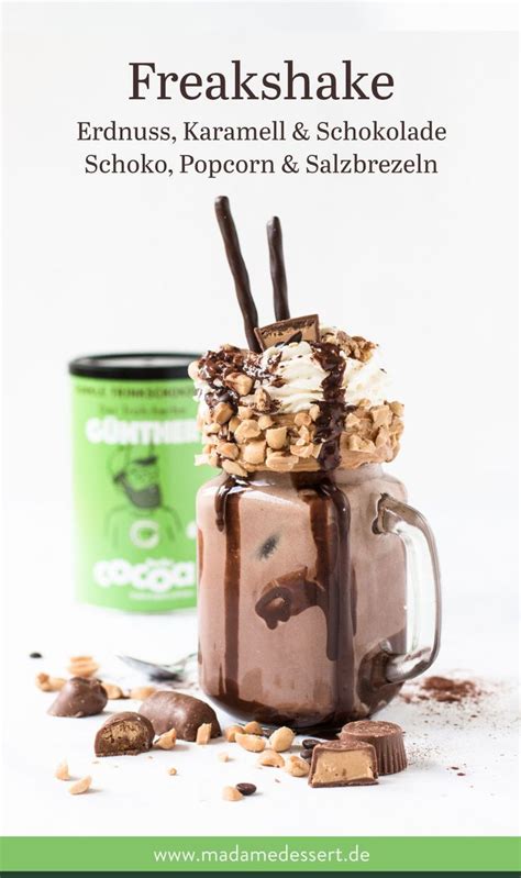 Freakshake Rezept Erdnuss Schoko Schoko Karamell Schoko