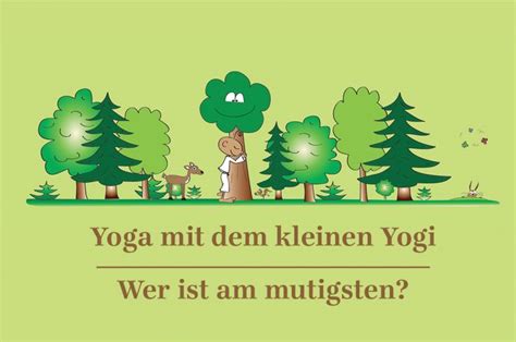 Der Kleine Yogi Mut Yoga Zeit Das Yogamagazin Aus Sterreich