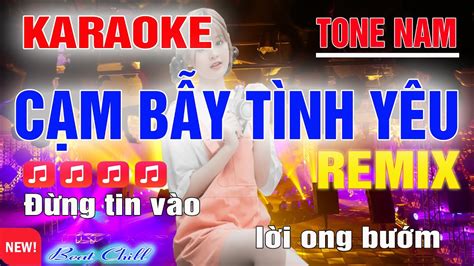 C M B Y T Nh Y U Karaoke Tone Nam Remix Ph I M I D H T Th O Mi Youtube