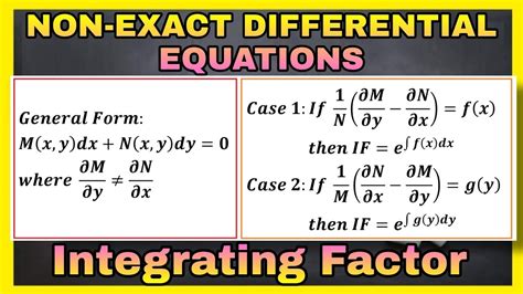 Non Exact Differential Equations Integrating Factor Non Exact De