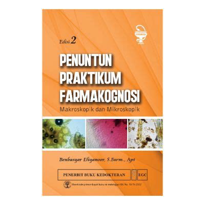 Jual Buku Ori Buku Penuntun Praktikum Farmakognosi Makroskopik Dan