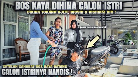 PURA PURA MISKIN SAAT PULANG MERANTAU DIHINA CALON ISTRI KARENA JADI