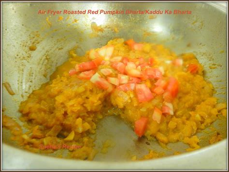 Air Fryer Roasted Red Pumpkin Bharta Kaddu Ka Bharta Sneha S Recipe