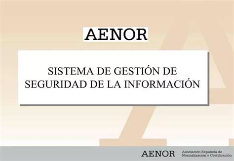 Ppt Sistema De Gesti N De Seguridad De La Informaci N Powerpoint