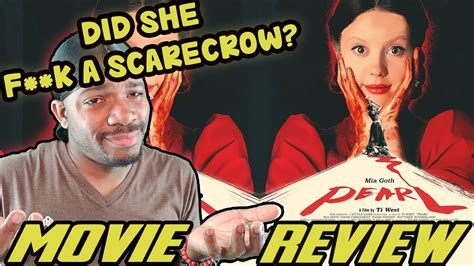 Pearl Movie Review Did She F K A Scarecrow Youtube