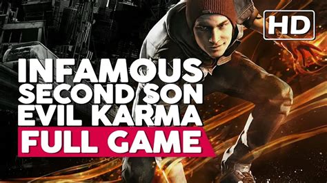 Infamous Second Son Evil Karma Full Gameplay Walkthrough Ps