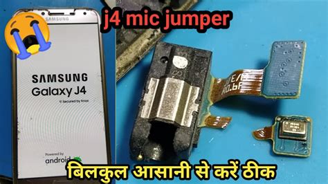 Samsung Galaxy J4 Mic Not Working J400f Mic Ways Samsung J4 Mic Jumper Youtube