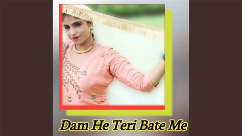 Dam He Teri Bate Me Feat Ramkumar Ghuraiya Manisha Sharma YouTube