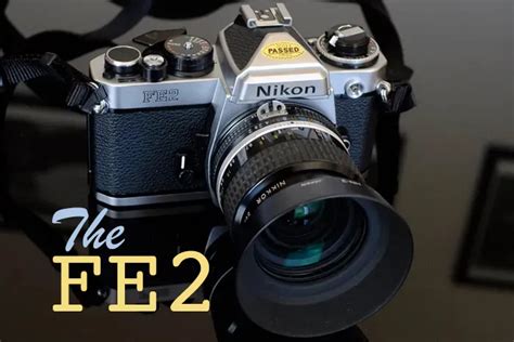 Nikon FE2 Review: The most underrated Nikon in history | Dusty Grain