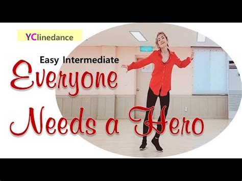 Everyone Needs A Hero Linedance Roy Verdonk Grace David Jef Camps