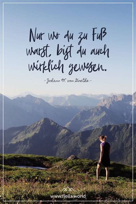 Pin Von Annemarie Stiehl Auf Berge Goethe Zitate Reisen Spruch