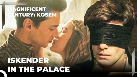 Ahmed Summoned Iskender To The Palace Magnificent Century Kosem