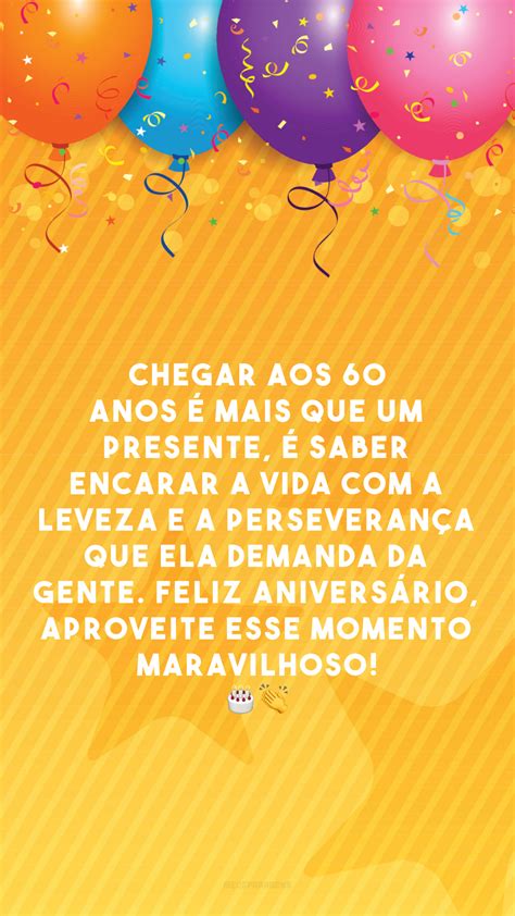 30 frases de aniversário de 60 anos para celebrar a vida na melhor idade