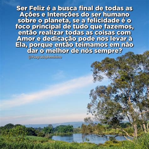 Que Aspecto Do Ser Feliz Para Sempre Causa Essa Sensação - Ser Feliz é a busca final de todas as Ações e Intenções do ser humano ...