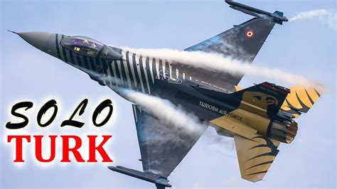 Solo Turk Best Aerobatics 2019 Tribute to Solo Türk F 16 IDA