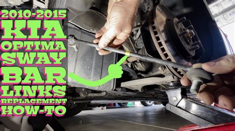 Kia Optima Sway Stabilizer Bar Links Replacement How To YouTube