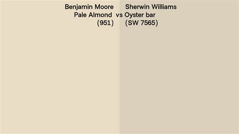 Benjamin Moore Pale Almond 951 Vs Sherwin Williams Oyster Bar SW