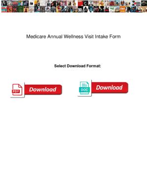 Fillable Online Medicare Annual Wellness Visit Intake Form Medicare